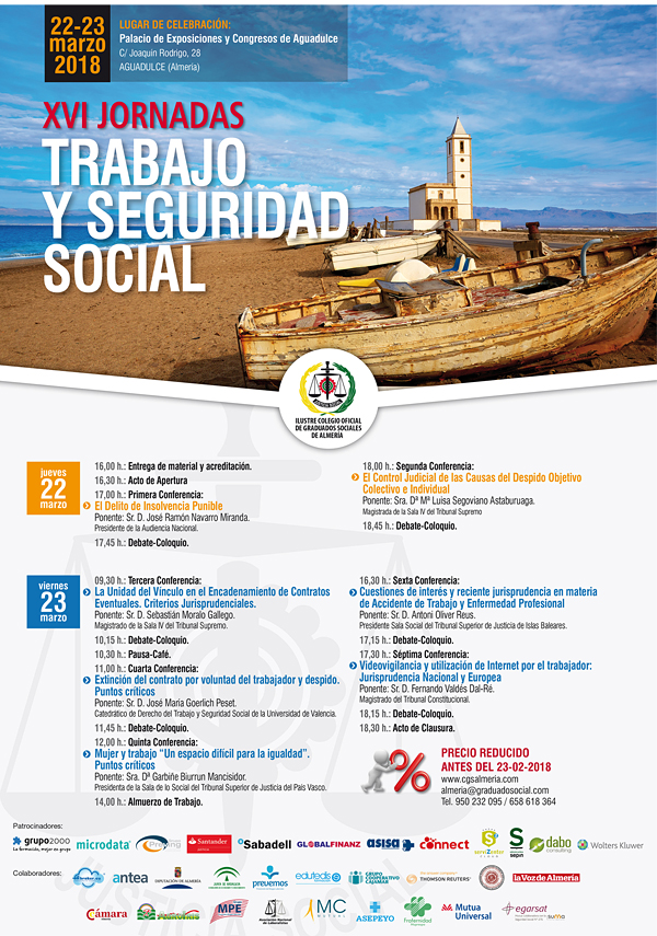 XVI Jornadas de Trabajo y Seguridad Social, 22 y 23 de marzo de 2018 