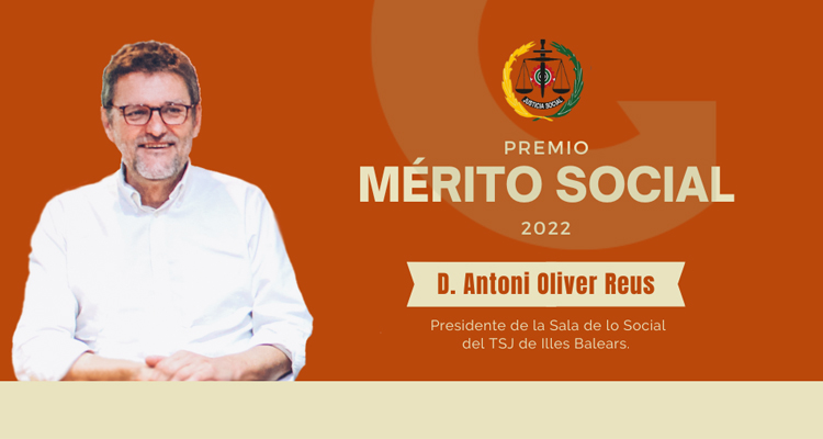El Ilmo. Sr. Antoni Oliver Reus reconocido con el Premio Mérito Social 2022 en la categoría de Premio Mérito a la Trayectoria Profesional